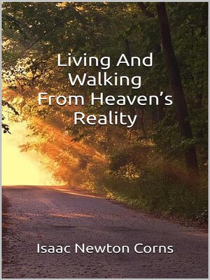 cover image of Living and Walking from Heaven's Reality